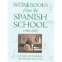 Workbooks from the Spanish School 1948-1951