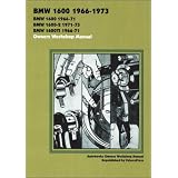 BMW 1600 1966-73 Owners Workshop Manual (Autobooks) by Veloce Press
