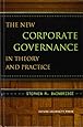 The New Corporate Governance in Theory and Practice