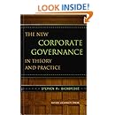 The New Corporate Governance in Theory and Practice