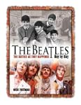 The Beatles Day by Day: The Sixties a...