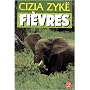 Fi�vres de Cizia Zyk�
