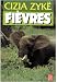 Fi�vres