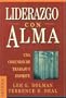 Liderazgo con alma (Spanish Edition)