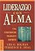 Búsqueda : Liderazgo con alma (Spanish Edition)