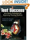 Test Success: Test-Taking Techniques for Beginning Nursing Students 4th Edition
