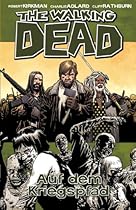 The Walking Dead 19: Auf dem Kriegspfad (German Edition)