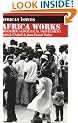 Africa Works : Disorder as Political Instrument
