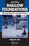 Shallow Foundations: Bearing Capacity and Settlement, Second Edition
