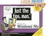 Just the Tips, Man for Microsoft Windows ME
