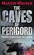 The Caves of Perigord