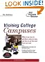 Visiting College Campuses, 7th Edition (College Admissions Guides)