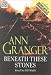 Beneath These Stones: Complete & Unabridged
