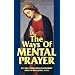 Real Catholic Prayer - absolutely NOT a Modernist list!.