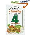 Easy Healthy Cooking With 4 Ingredients
