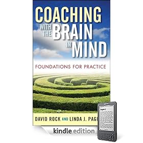 Coaching with the Brain in Mind: Foundations for Practice