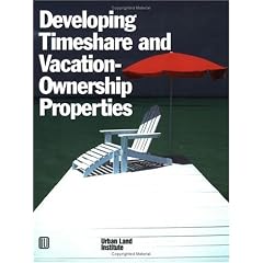 Developing Timeshare and Vacation-Ownership Properties