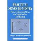 Practical Sonochemistry: Uses and Applications of Ultrasound (Horwood Chemical Science) by Timothy J. Mason