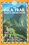 The Inca Trail, Cusco & Machu Picchu, 2nd: Includes The Vilcabamba Trail and Lima City Guide