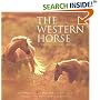The Western Horse: A Photographic Anthology