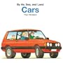 Cars (By Air, Sea, and Land)