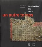 Revue Somogy  / Les Calendriers tika de Bali : Un autre temps