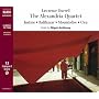 The Alexandria Quartet: "Justine", "Balthazar", "Mountolive", "Clea" (Modern classics)