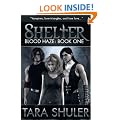 Shelter (Blood Haze: Book One) A Paranormal Romance