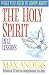 Book What You Need to Know About the Holy Spirit in 12 Lessons: The What You Need to Know Study Guide Series (What You Need to Know about)