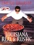 Louisiana Real and Rustic