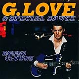 Rodeo Clowns (G. Love vs. King Britt Remixes) - 4 track EP