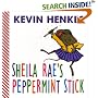 Sheila Rae's Peppermint Stick