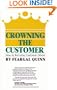 Crowning the Customer