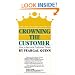 Crowning the Customer