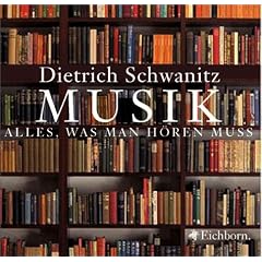 Musik - Alles, was man h�ren muss. CD