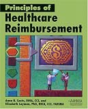 Principles of Healthcare Reimbursement