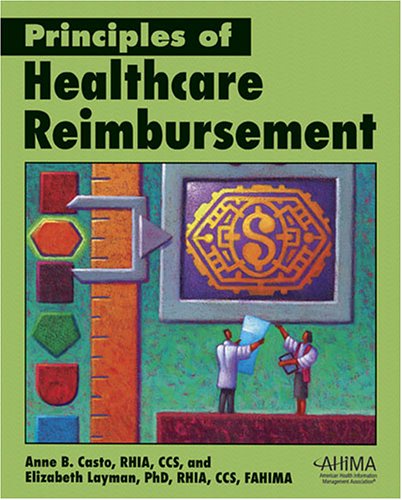 Principles of Healthcare Reimbursement