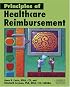 Principles of Healthcare Reimbursement