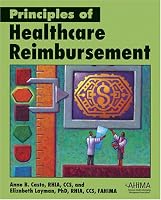 Principles of Healthcare Reimbursement