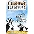 Combat Camera: From Auntie Beeb to the Afghan Frontline
