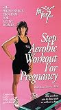 Fit For 2 Step Aerobic Workout For Pregnancy