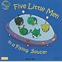 Five Little Men in a Flying Saucer (Classic Board Books with Holes S.) (Classic Books with Holes)