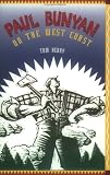 Paul Bunyan on the West Coast