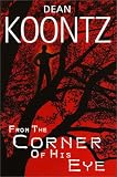 From the Corner of His Eye