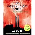 Inconvenient Truth: The Crisis of Global Warming and What We Can Do About It