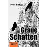 Graue Schattenvon "Peter Nimtsch"