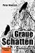 Graue Schatten