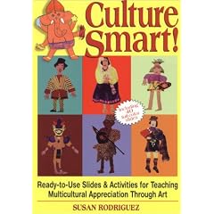 Culture Smart!: Ready-To-Use Slides & Activities for Teaching Multicultural Appreciation Through Art