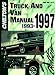 Chilton's Truck and Van Repair Manual, 1993-97 - Perennial Edition (Chilton's Truck and Van Service Manual)