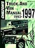 Chilton's Truck and Van Repair Manual 1993-97 (Chilton's Truck and Van Service Manual)